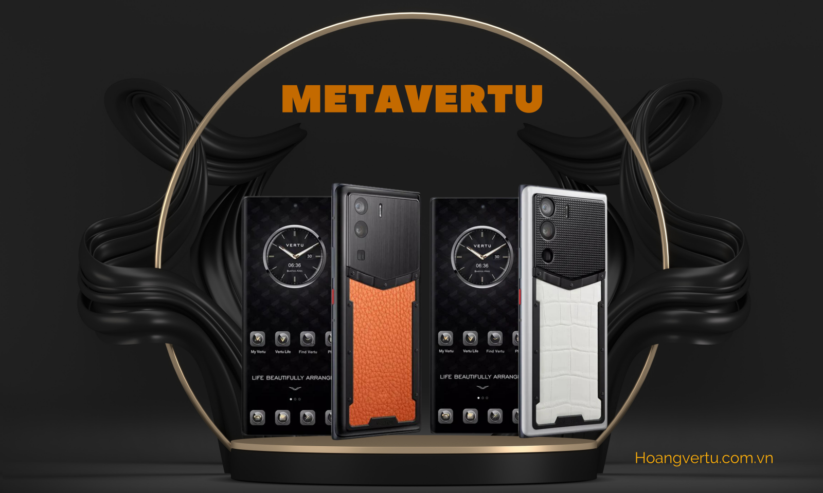 THIẾT KẾ VERTU METAVERTU SANG CHẢNH ĐA SẮC MÀU